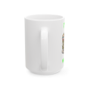 15oz Fuck Mondays Coffee Mug Green